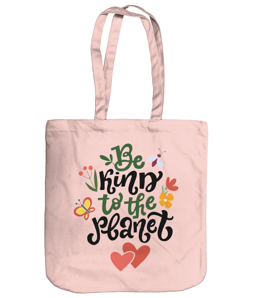 Be Kind To The Planet EarthAware Organic Spring Tote