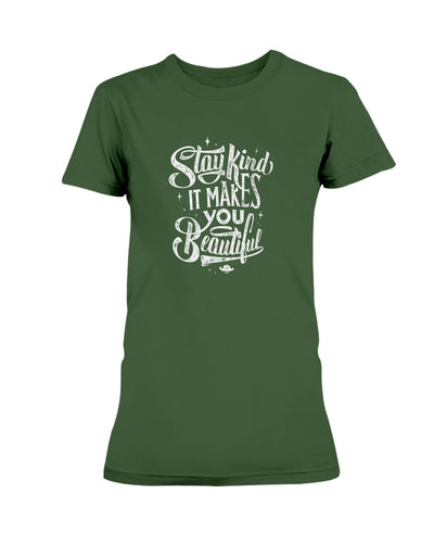 Stay Kind Gildan Ultra Ladies T-Shirt