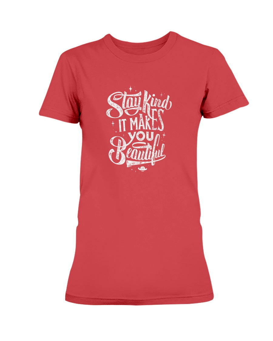 Stay Kind Gildan Ultra Ladies T-Shirt