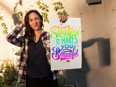 Stay Kind It Makes You Beautiful